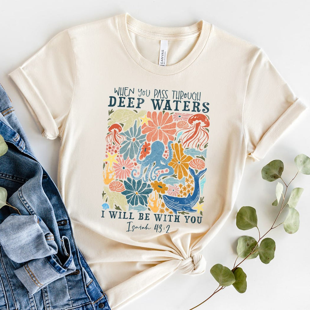 Rockledge Designs LLC Shirts & Tops Deep Waters Isaiah 43:2 Tee – Christian Floral Ocean Illustration T-Shirt - SE104 Deep Waters Isaiah 43:2 Tee – Christian Floral Ocean Illustration T-Shirt - SE104