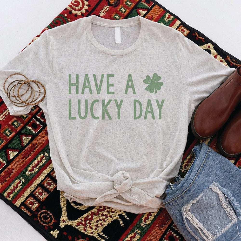Have a Lucky Day Tee – Minimal St. Patrick’s Day Clover Graphic T-Shirt – HO104