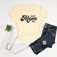 In My Mom Era Tee – Retro Motherhood Aesthetic T-Shirt - ML302