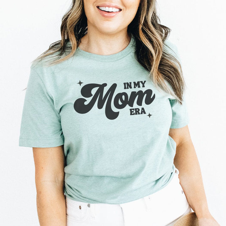 In My Mom Era Tee – Retro Motherhood Aesthetic T-Shirt - ML302