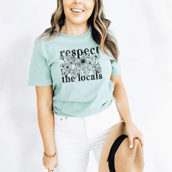 Respect the Locals Tee – Wildflower Nature Conservation Graphic T-Shirt - SE103