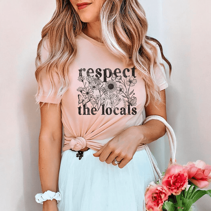 Respect the Locals Tee – Wildflower Nature Conservation Graphic T-Shirt - SE103