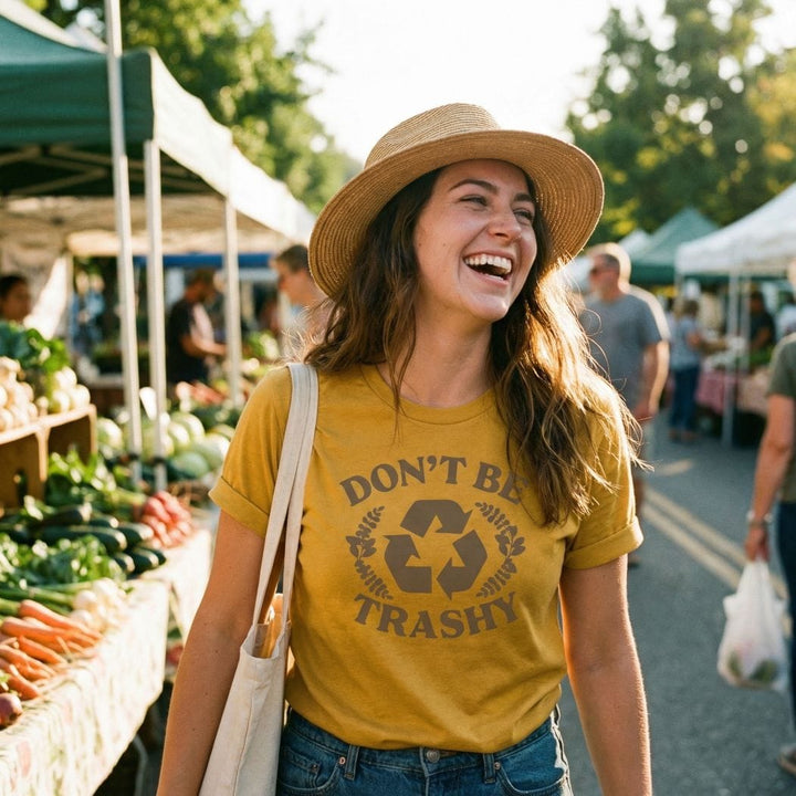 Don’t Be Trashy Tee – Eco-Friendly Recycle Graphic Shirt - SP129