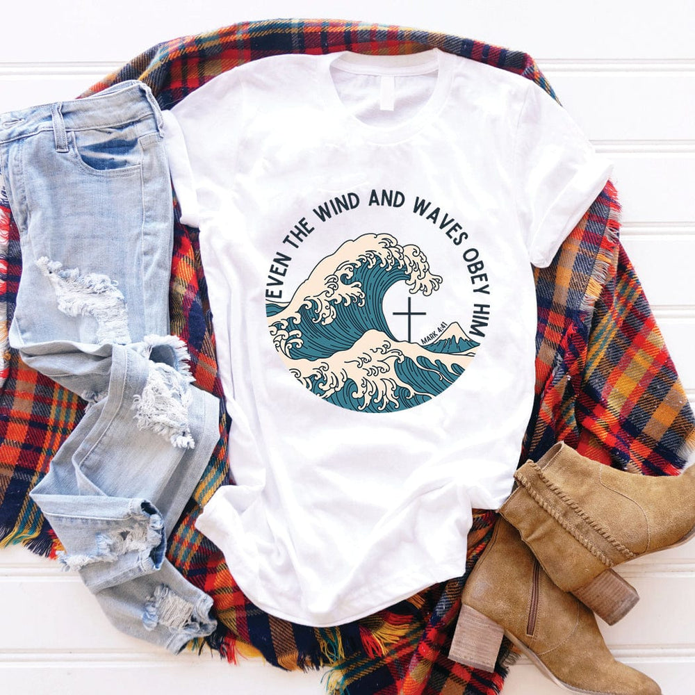 Even the Wind and Waves Obey Him Tee – Christian Faith Wave Graphic T-Shirt - SE110