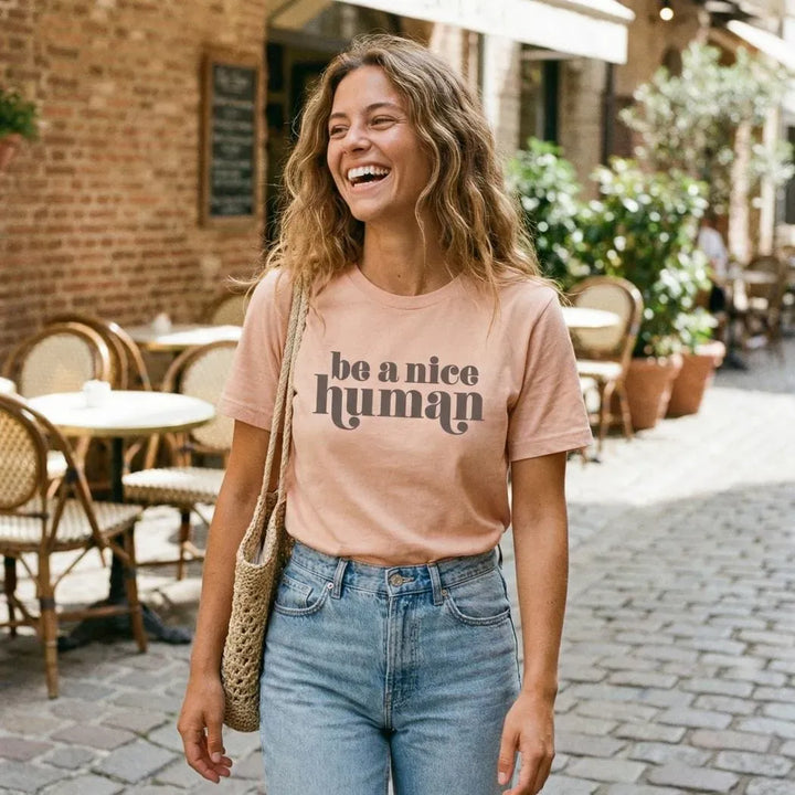 Rockledge Designs LLC Shirts & Tops Be A Nice Human Minimalist Tee - Positive Message Graphic T-Shirt - TY102 Be A Nice Human Minimalist Tee - Positive Message Graphic T-Shirt - TY102