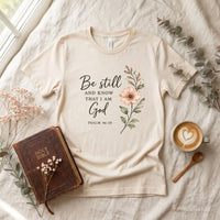 Rockledge Designs LLC Shirts & Tops Christian Shirt Psalm 46 10, Be Still Bible Verse Tee, Floral Faith Shirt, Neutral Boho Church Outfit, Religious Gift Women - SU500 Christian Shirt Psalm 46 10, Be Still Bible Verse Tee, Floral Faith Shirt, Neutral Boho Church Outfit, Religious Gift Women - SU500