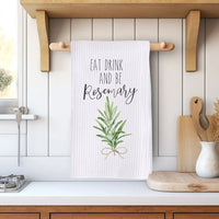 Rockledge Designs LLC Kitchen Decor Eat Drink and Be Rosemary Kitchen Hand Towel | Microfiber Waffle Weave Dish Towel Eat Drink and Be Rosemary Kitchen Hand Towel | Microfiber Waffle Weave Dish Towel