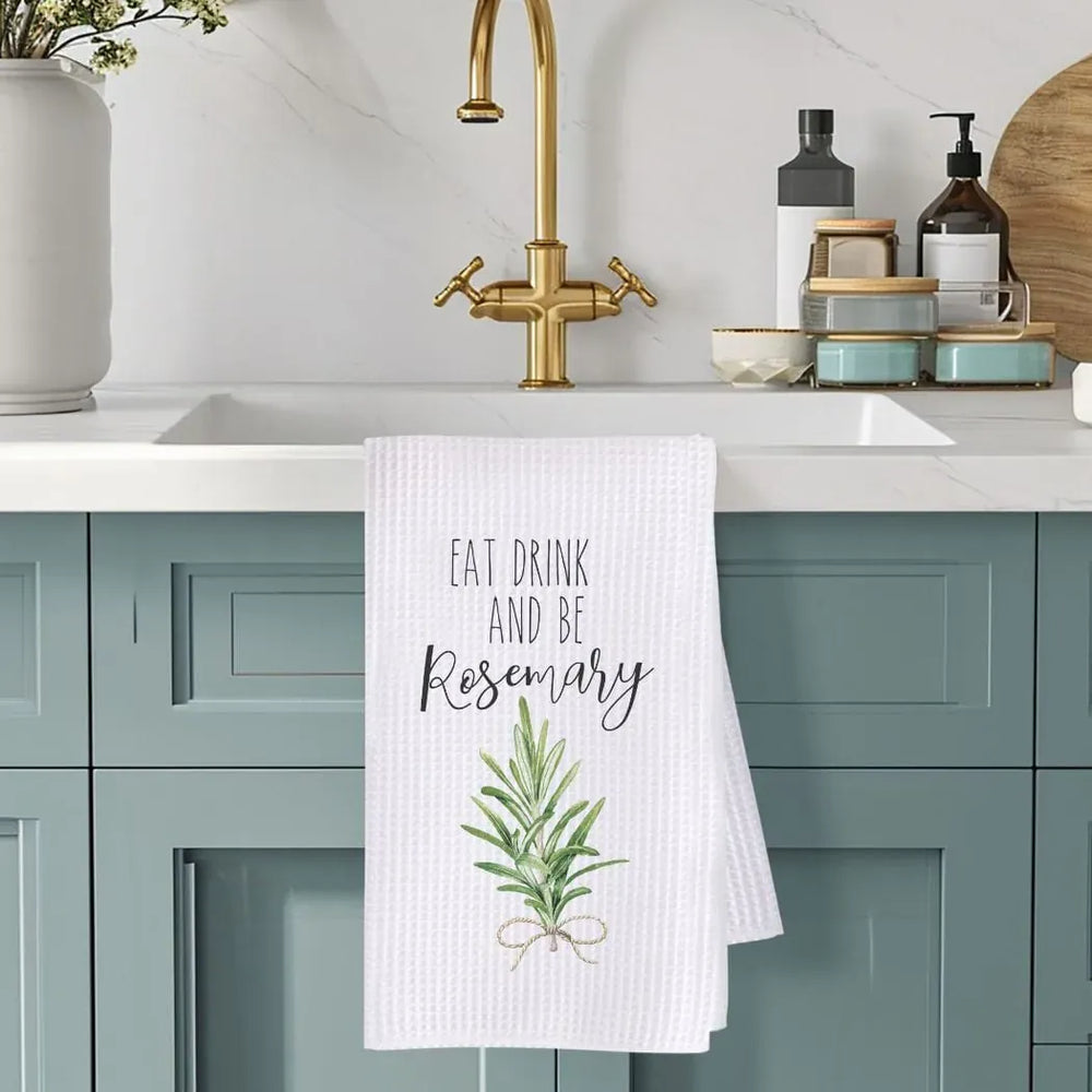 Rockledge Designs LLC Kitchen Decor Eat Drink and Be Rosemary Kitchen Hand Towel | Microfiber Waffle Weave Dish Towel Eat Drink and Be Rosemary Kitchen Hand Towel | Microfiber Waffle Weave Dish Towel