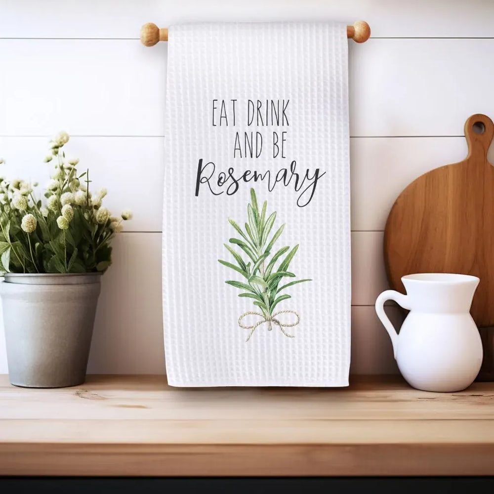 Rockledge Designs LLC Kitchen Decor Eat Drink and Be Rosemary Kitchen Hand Towel | Microfiber Waffle Weave Dish Towel Eat Drink and Be Rosemary Kitchen Hand Towel | Microfiber Waffle Weave Dish Towel