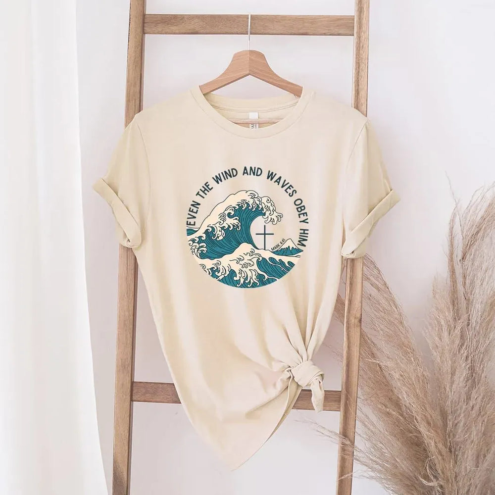 Rockledge Designs LLC Shirts & Tops Even the Wind and Waves Obey Him Tee – Christian Faith Wave Graphic T-Shirt - SE110 Even the Wind and Waves Obey Him Tee – Christian Faith Wave Graphic T-Shirt - SE110