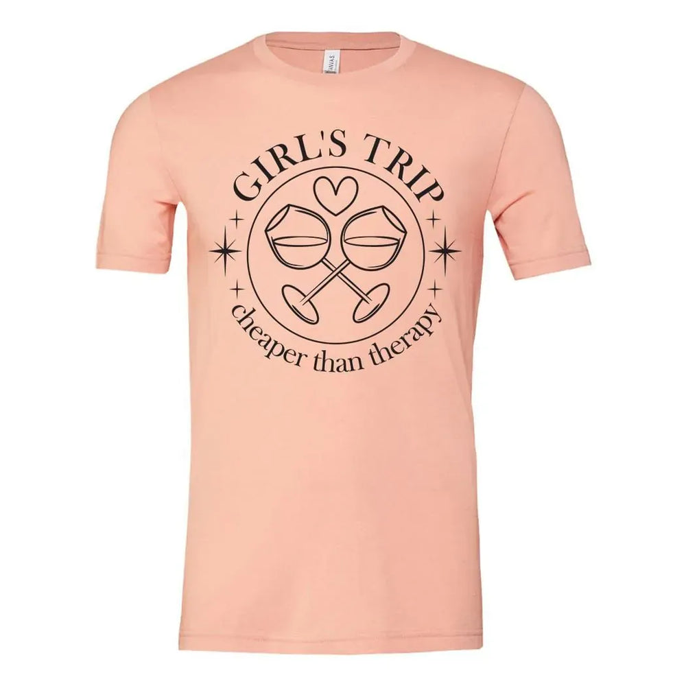 Rockledge Designs LLC Shirts & Tops Girls Trip Cheaper Than Therapy Shirts: Matching Wine Trip Tees - SU407 Girls Trip Cheaper Than Therapy Shirts: Matching Wine Trip Tees - SU407