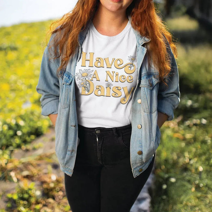 Rockledge Designs LLC Shirts & Tops Have a Nice Daisy Graphic Tee – Retro Floral Positive Message Shirt - SP112 Have a Nice Daisy Graphic Tee – Retro Floral Positive Message Shirt - SP112