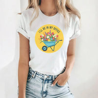 Rockledge Designs LLC Shirts & Tops I’ll Be in My Office Gardening Graphic T-Shirt – Wheelbarrow Floral Tee - SP903 I’ll Be in My Office Gardening Graphic T-Shirt – Wheelbarrow Floral Tee - SP903