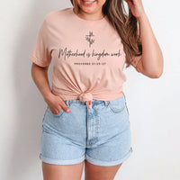 Rockledge Designs LLC Shirts & Tops Motherhood is Kingdom Work Tee – Proverbs 31 Christian Mom Shirt – Faith-Based Minimalist T-Shirt - MD902 Motherhood is Kingdom Work Tee – Proverbs 31 Christian Mom Shirt – Faith-Based Minimalist T-Shirt - MD902
