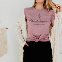 Rockledge Designs LLC Shirts & Tops Motherhood is Kingdom Work Tee – Proverbs 31 Christian Mom Shirt – Faith-Based Minimalist T-Shirt - MD902 Motherhood is Kingdom Work Tee – Proverbs 31 Christian Mom Shirt – Faith-Based Minimalist T-Shirt - MD902