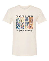 Rockledge Designs LLC Shirts & Tops Praying Mama Raising Arrows Shirt: Floral Christian Mom Tee - SU418 Praying Mama Raising Arrows Shirt: Floral Christian Mom Tee - SU418