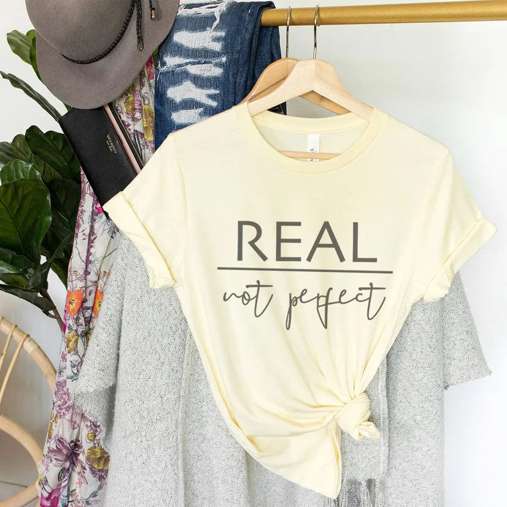 Rockledge Designs LLC Shirts & Tops Real Not Perfect Minimalist Inspirational Graphic T-Shirt - IN131 Real Not Perfect Minimalist Inspirational Graphic T-Shirt - IN131