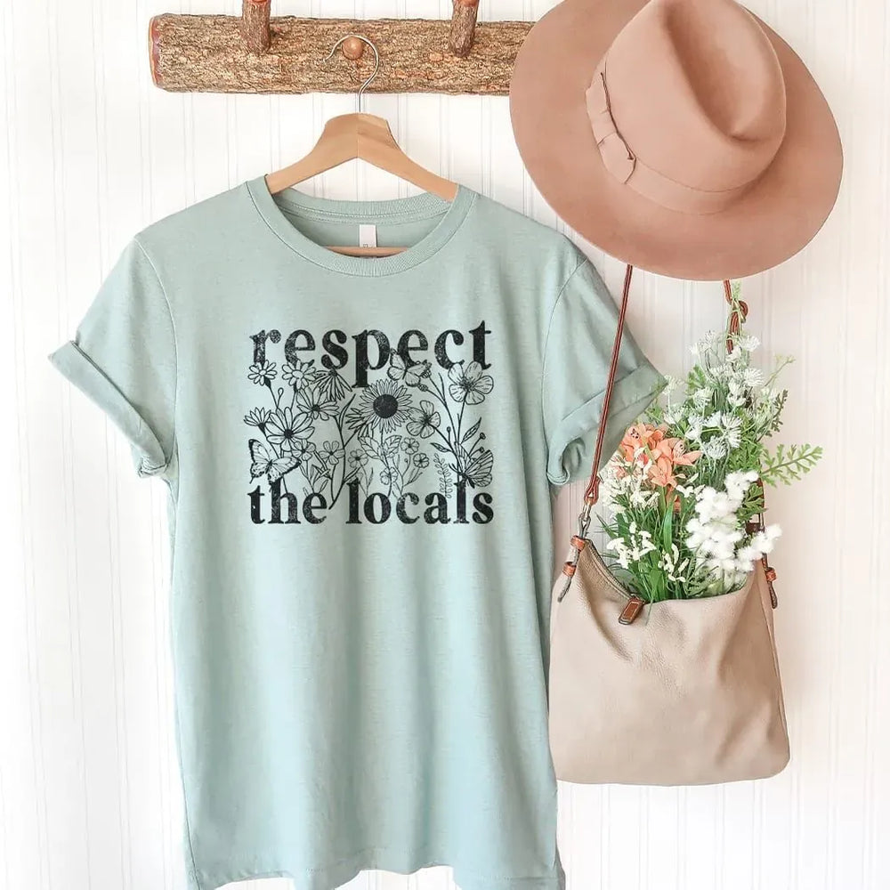 Rockledge Designs LLC Shirts & Tops Respect the Locals Tee – Wildflower Nature Conservation Graphic T-Shirt - SE103 Respect the Locals Tee – Wildflower Nature Conservation Graphic T-Shirt - SE103