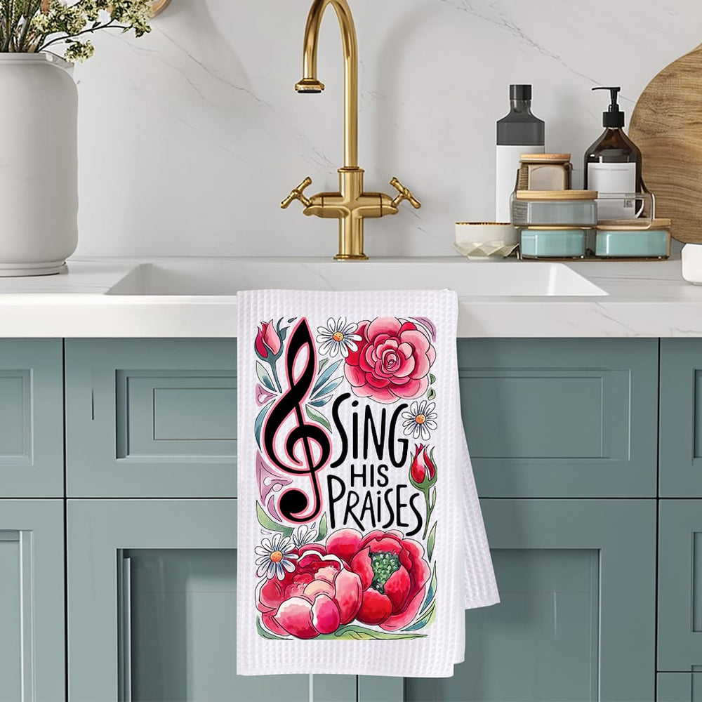 Sing His Praises Kitchen Towel: Christian Worship Gift Decor Rockledge Designs LLC