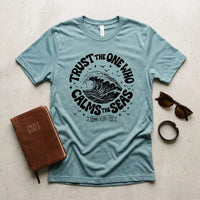 Rockledge Designs LLC Shirts & Tops Trust God Calms the Seas Shirt: Coastal Christian Tee for Women - SU405 Trust God Calms the Seas Shirt: Coastal Christian Tee for Women - SU405