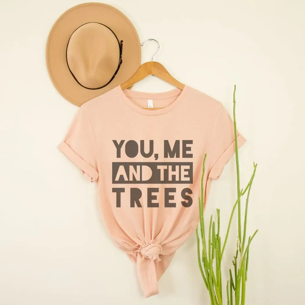 Rockledge Designs LLC Shirts & Tops You, Me and the Trees Tee – Eco-Lover Nature Graphic T-Shirt - SP135 You, Me and the Trees Tee – Eco-Lover Nature Graphic T-Shirt - SP135