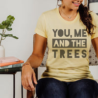 You, Me and the Trees Tee – Eco-Lover Nature Graphic T-Shirt - SP135
