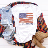 Let Freedom Ring Patriotic American Flag Tee – Distressed 4th of July Shirt - WE178